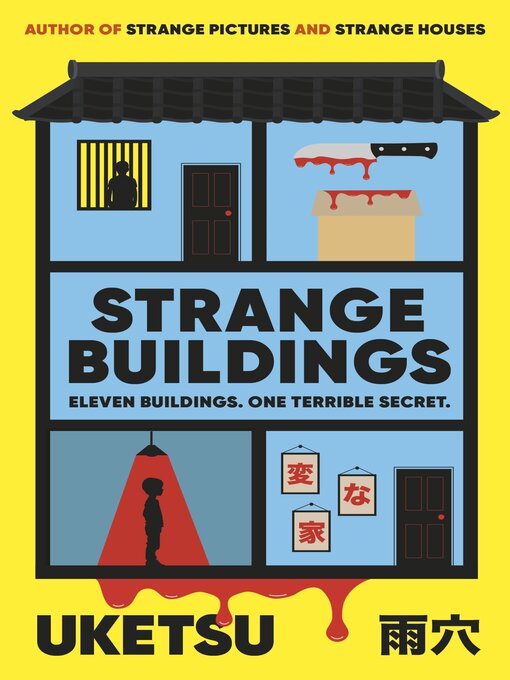 Title details for Strange Buildings by Uketsu - Wait list